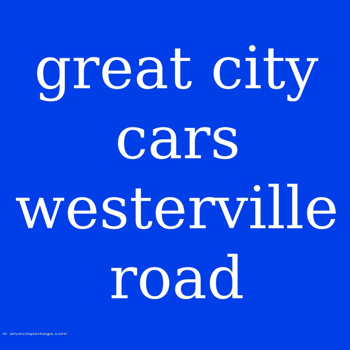 Great City Cars Westerville Road