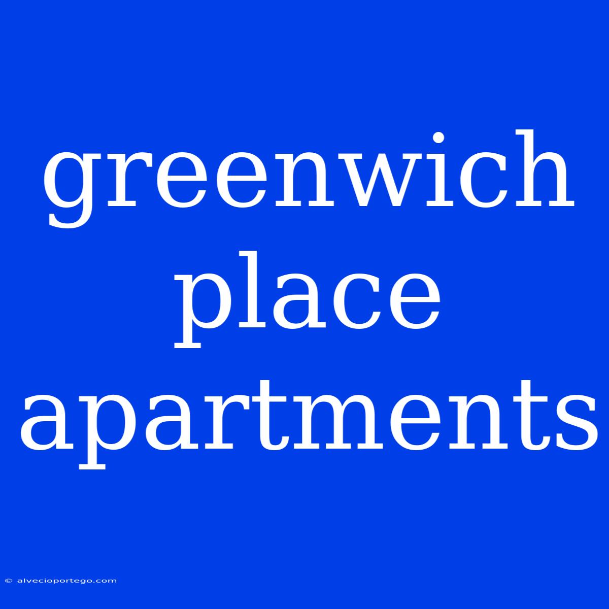 Greenwich Place Apartments