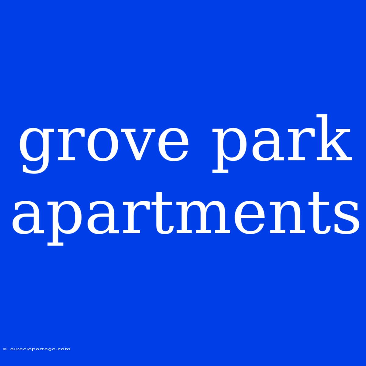 Grove Park Apartments