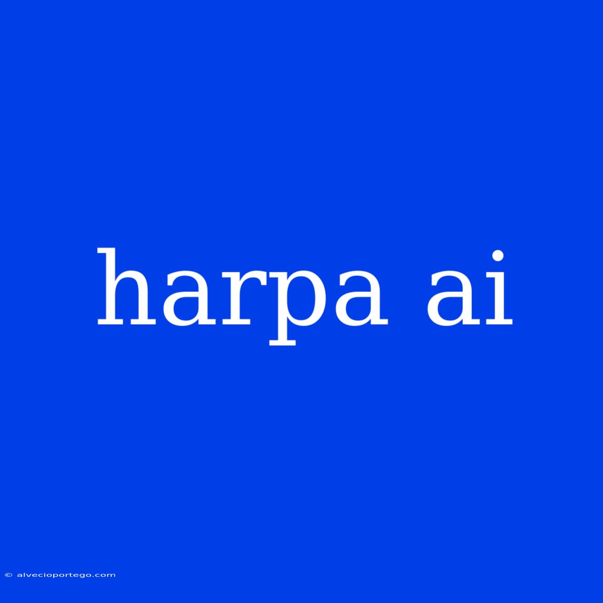 Harpa Ai