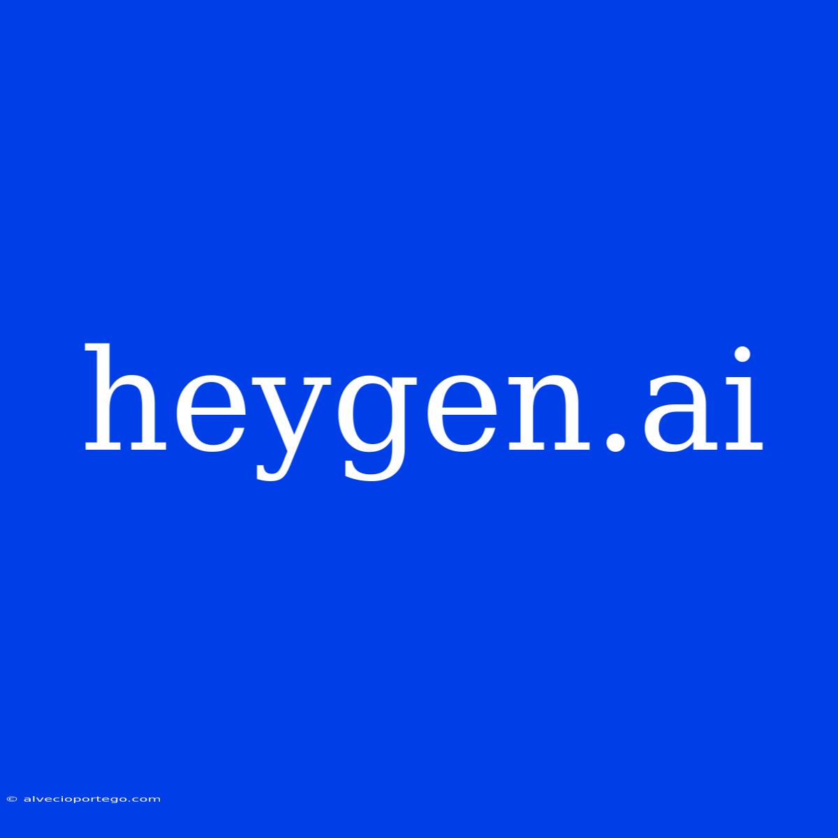 Heygen.ai