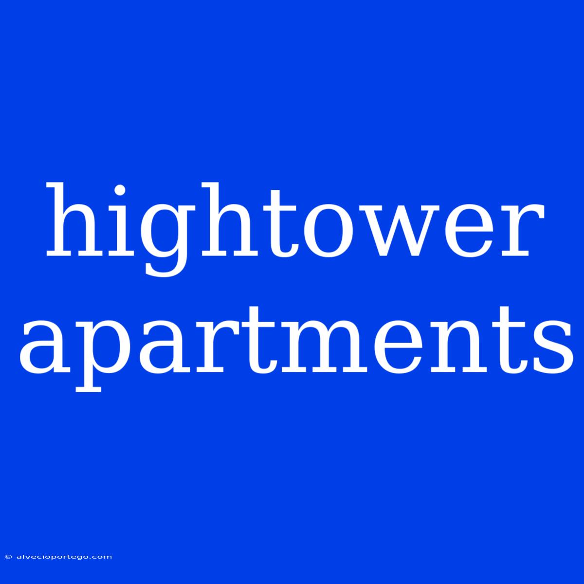 Hightower Apartments