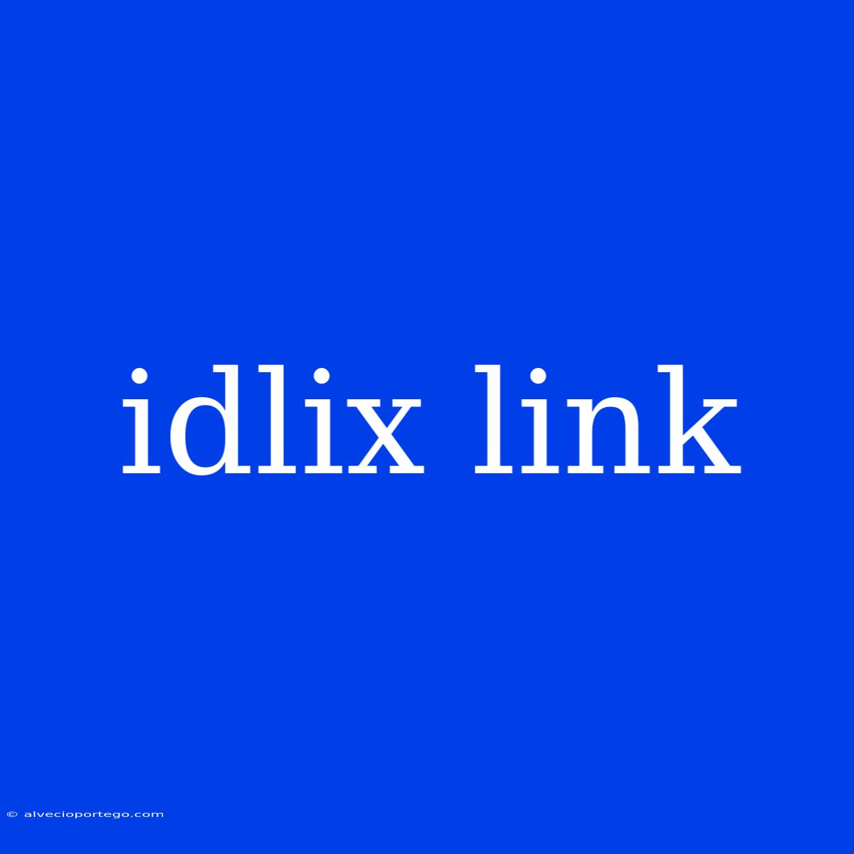 Idlix Link