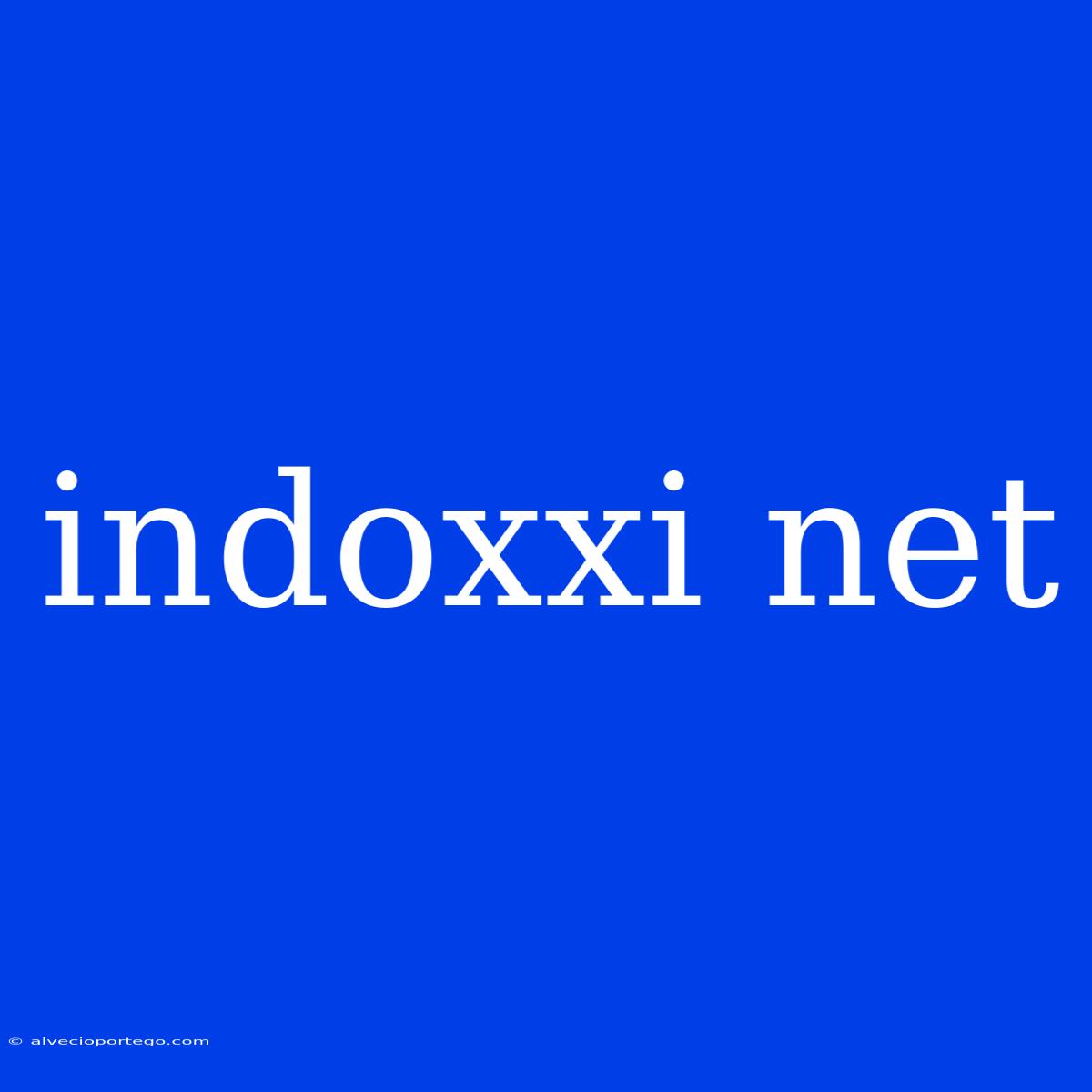 Indoxxi Net