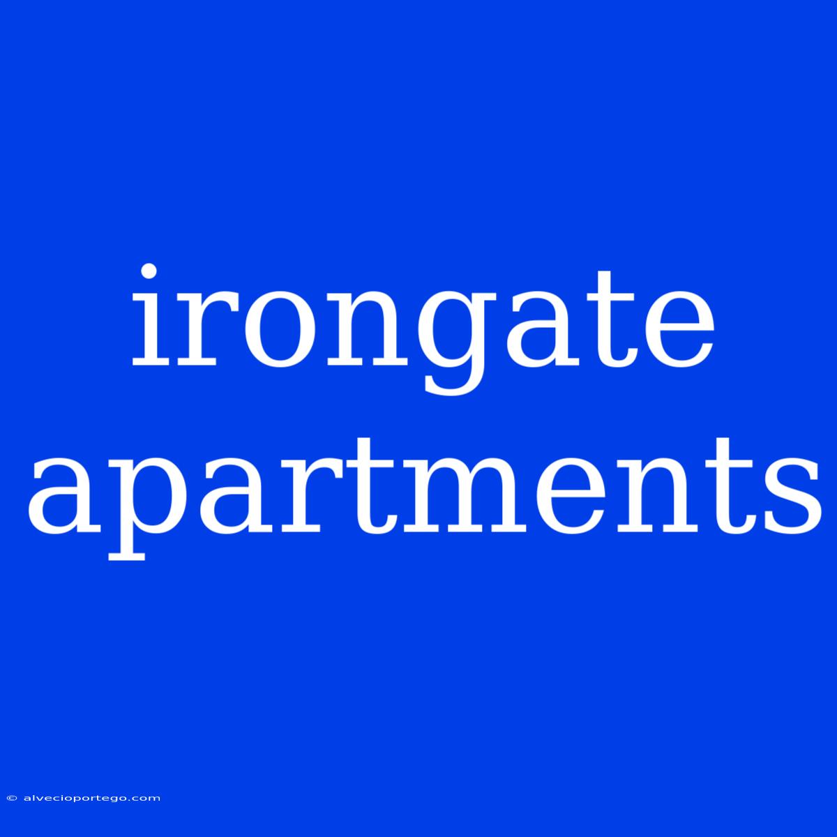 Irongate Apartments