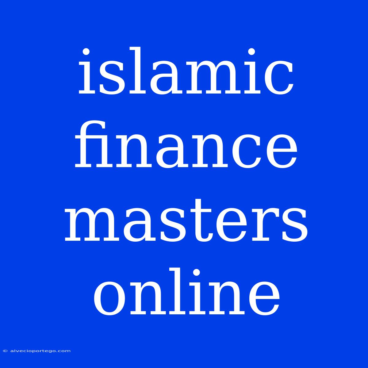 Islamic Finance Masters Online