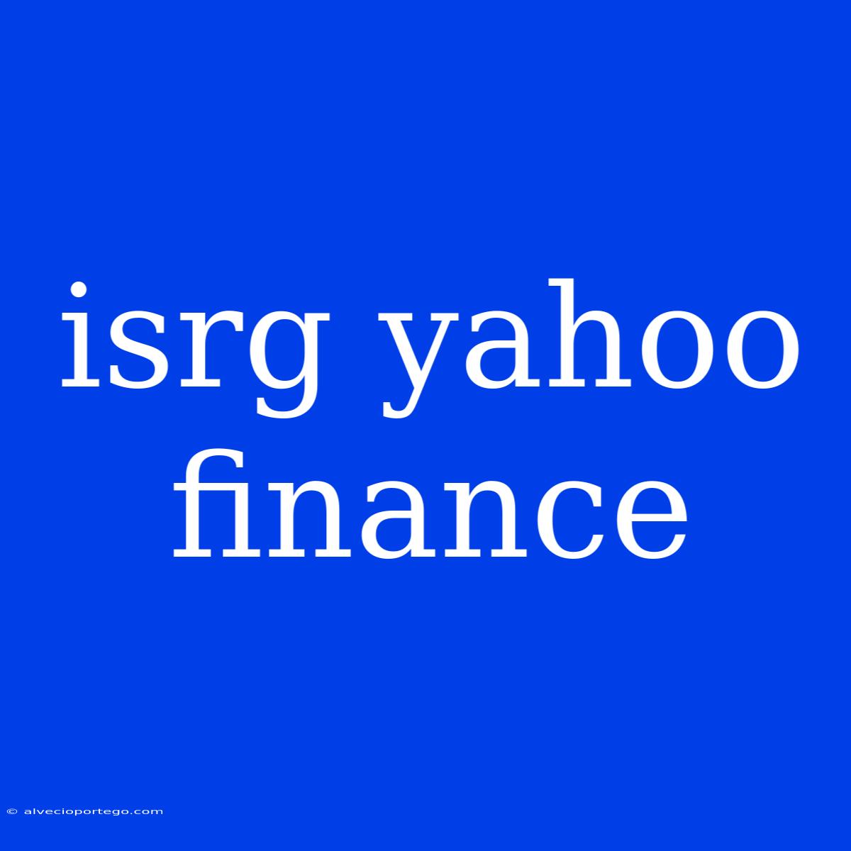 Isrg Yahoo Finance