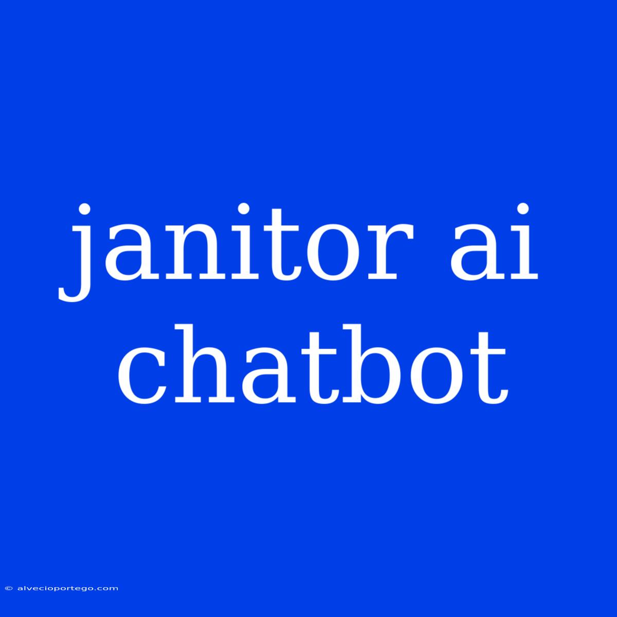 Janitor Ai Chatbot