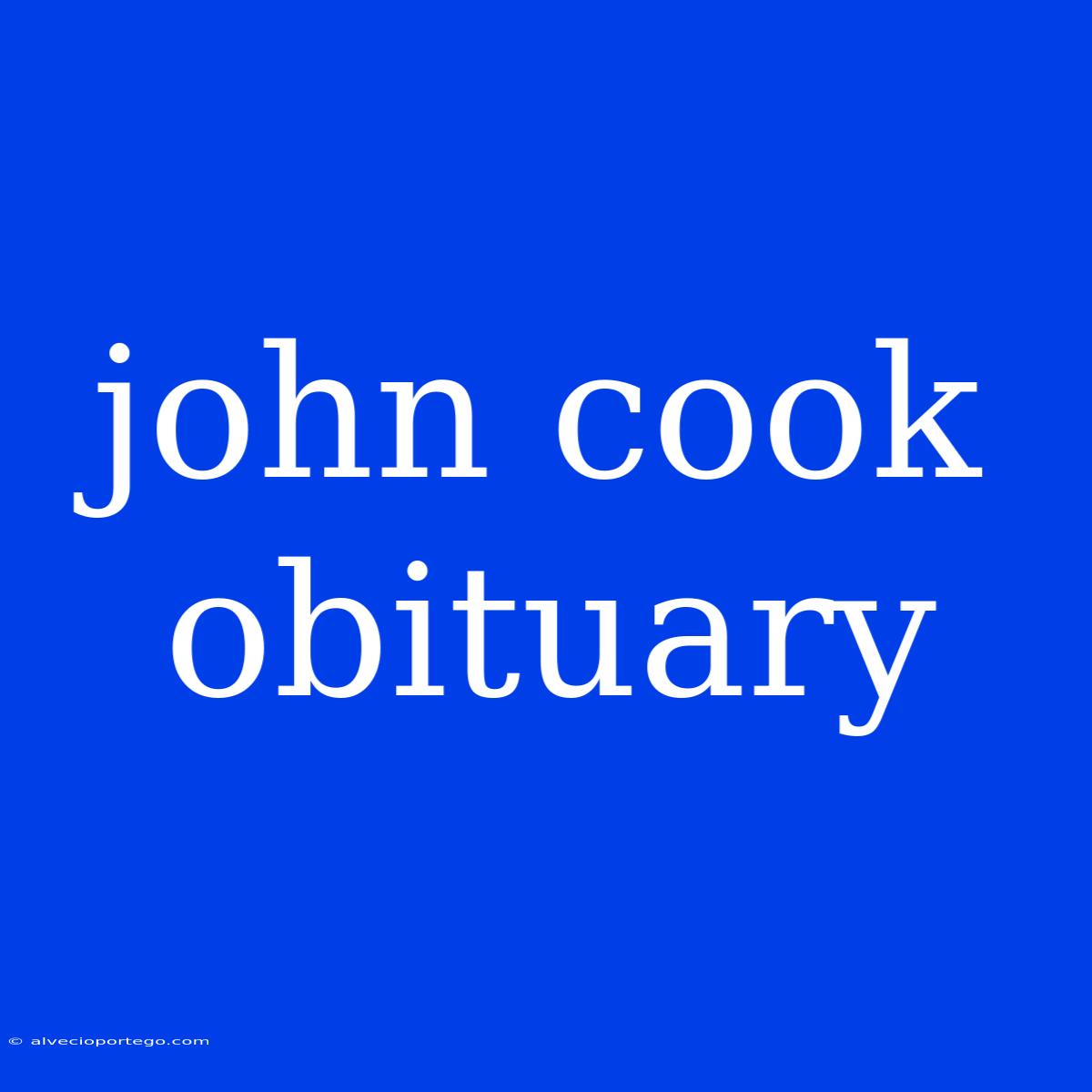 John Cook Obituary