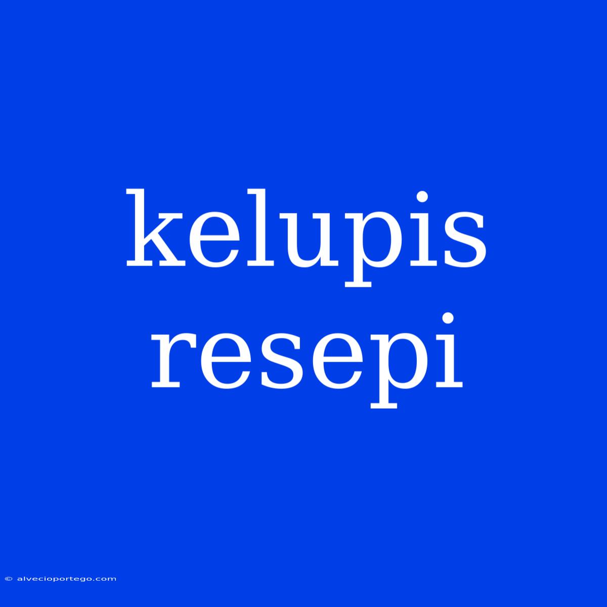 Kelupis Resepi