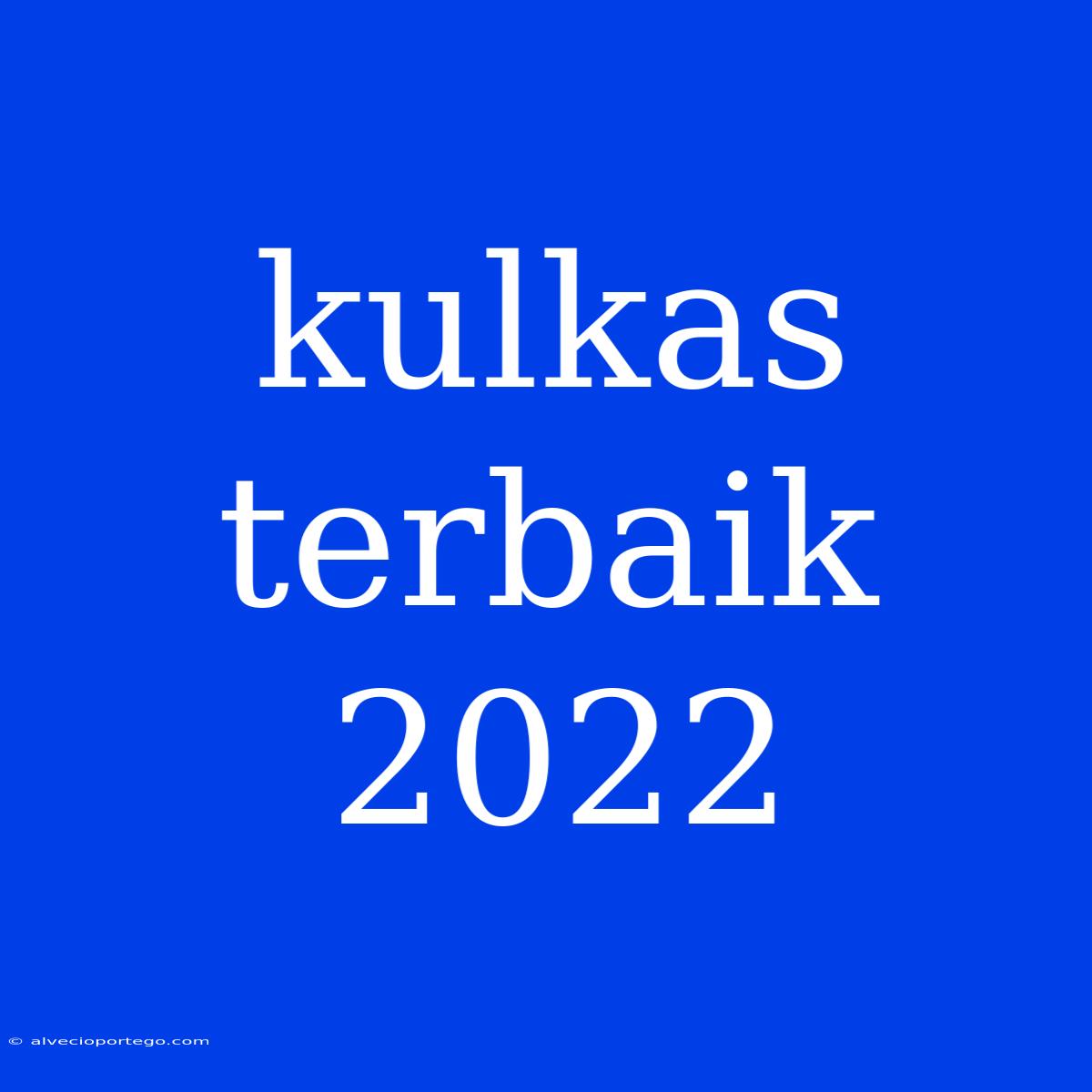 Kulkas Terbaik 2022