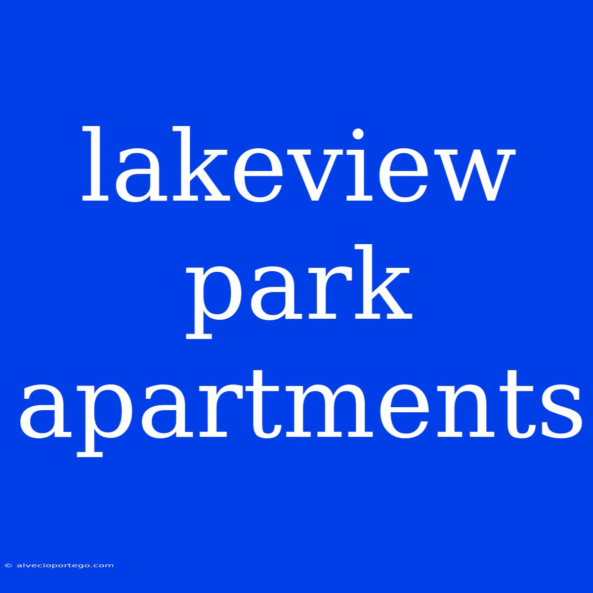 Lakeview Park Apartments