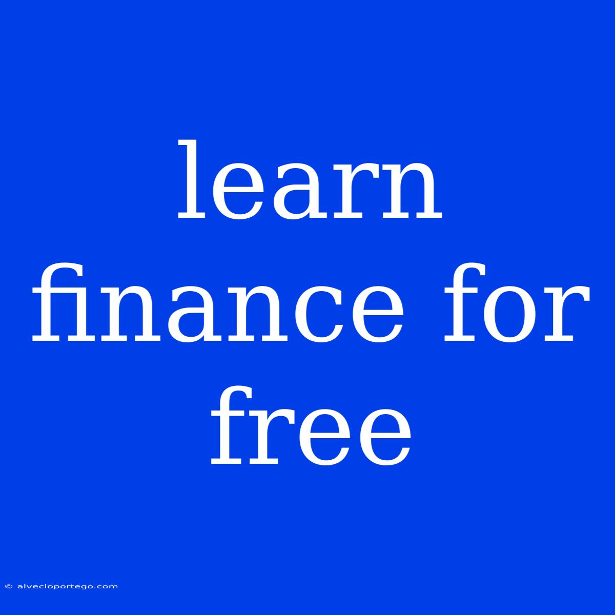 Learn Finance For Free