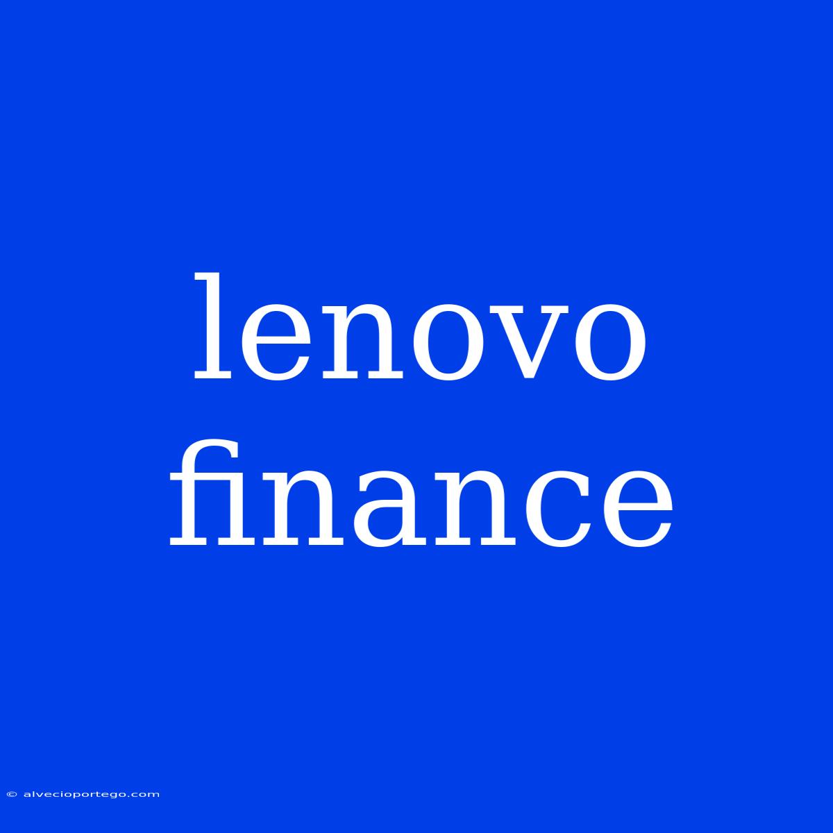 Lenovo Finance