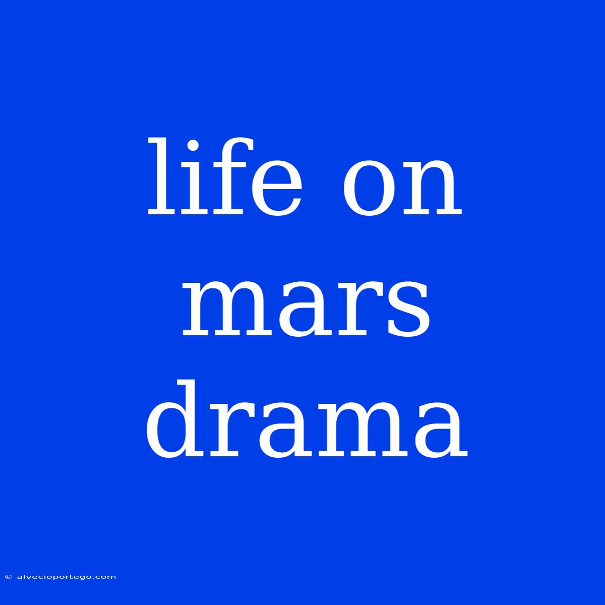 Life On Mars Drama