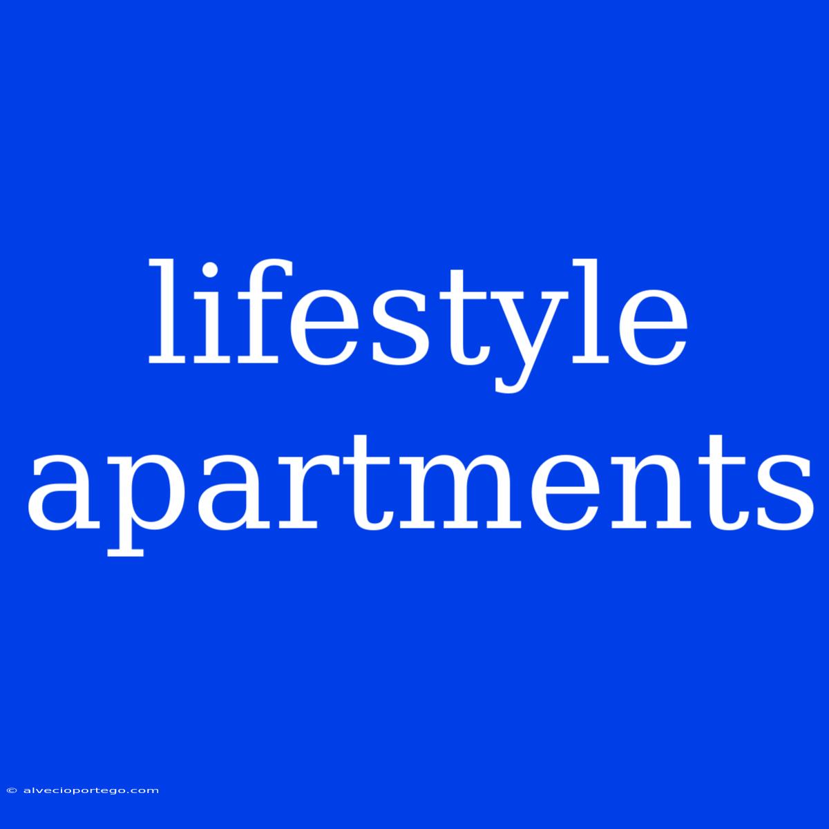 Lifestyle Apartments