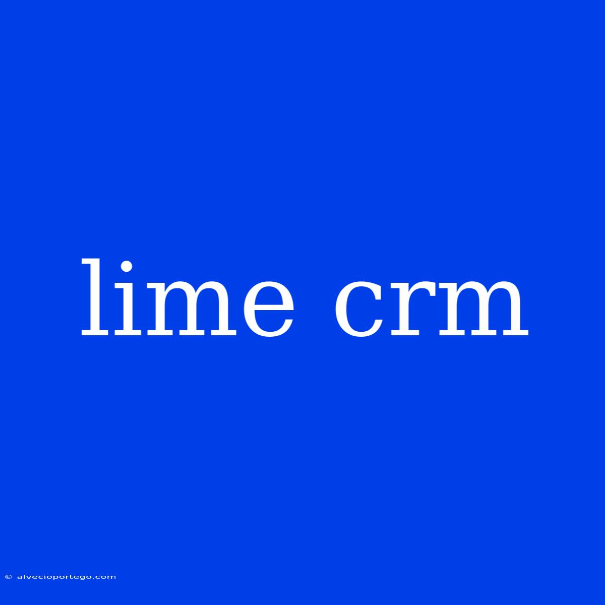 Lime Crm