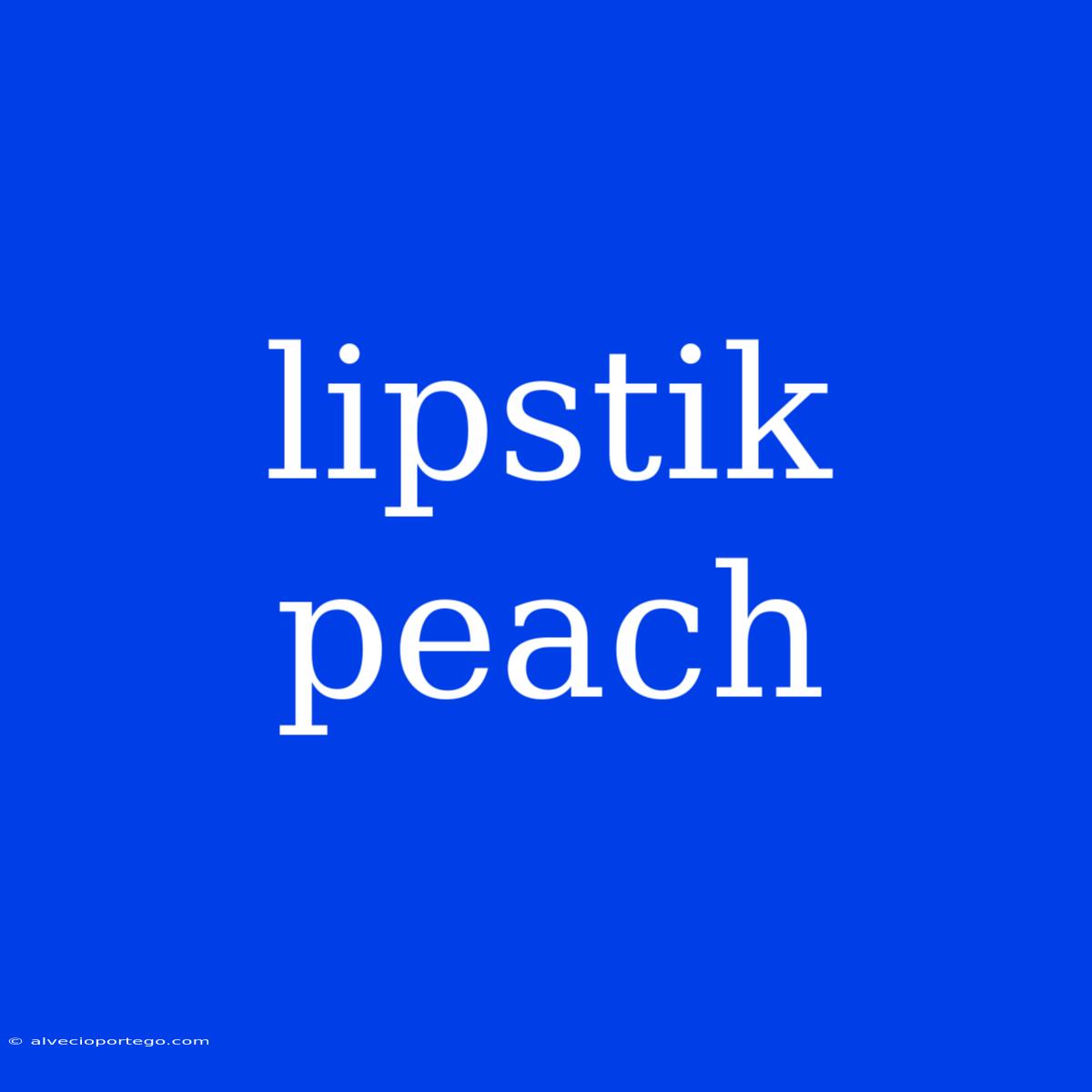 Lipstik Peach