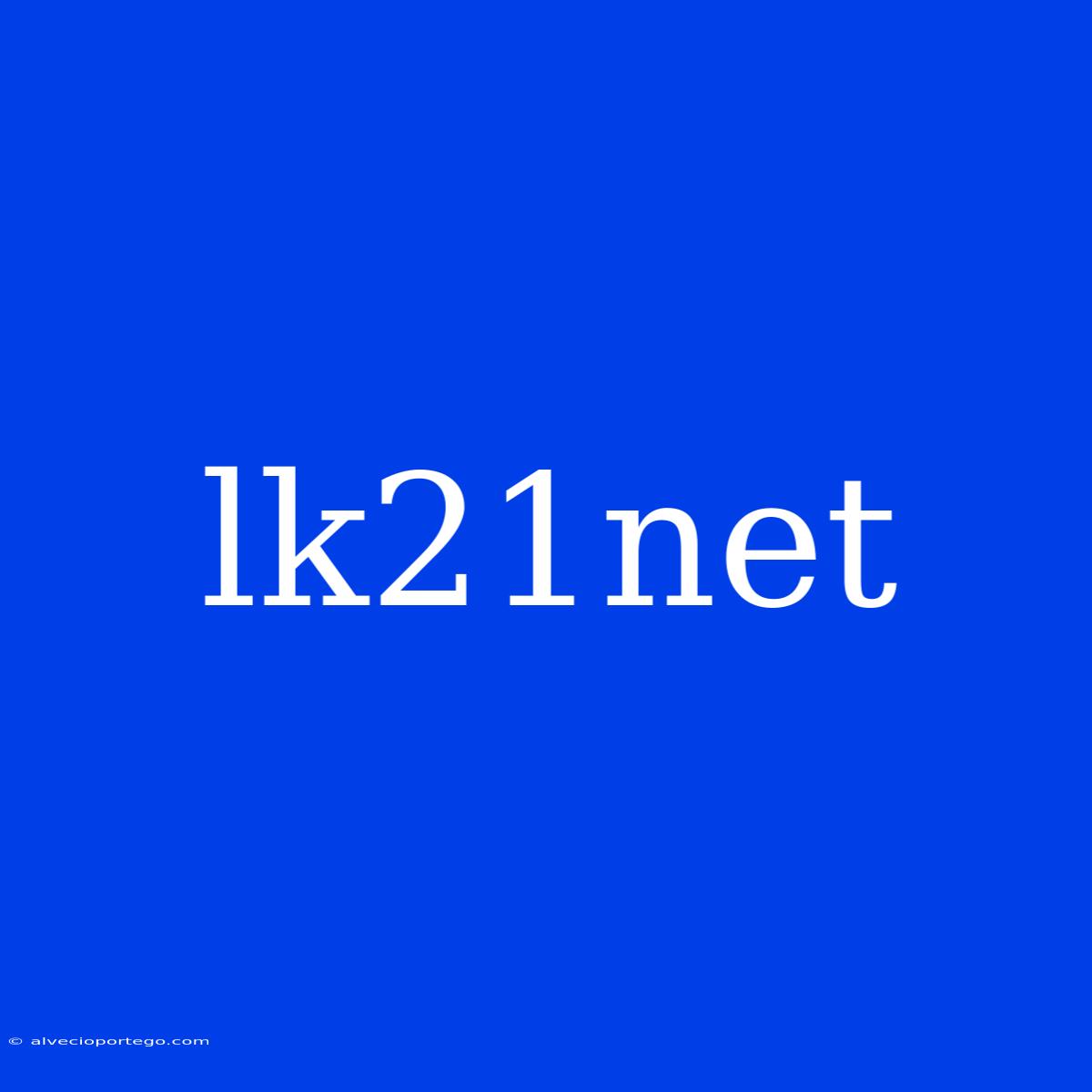 Lk21net