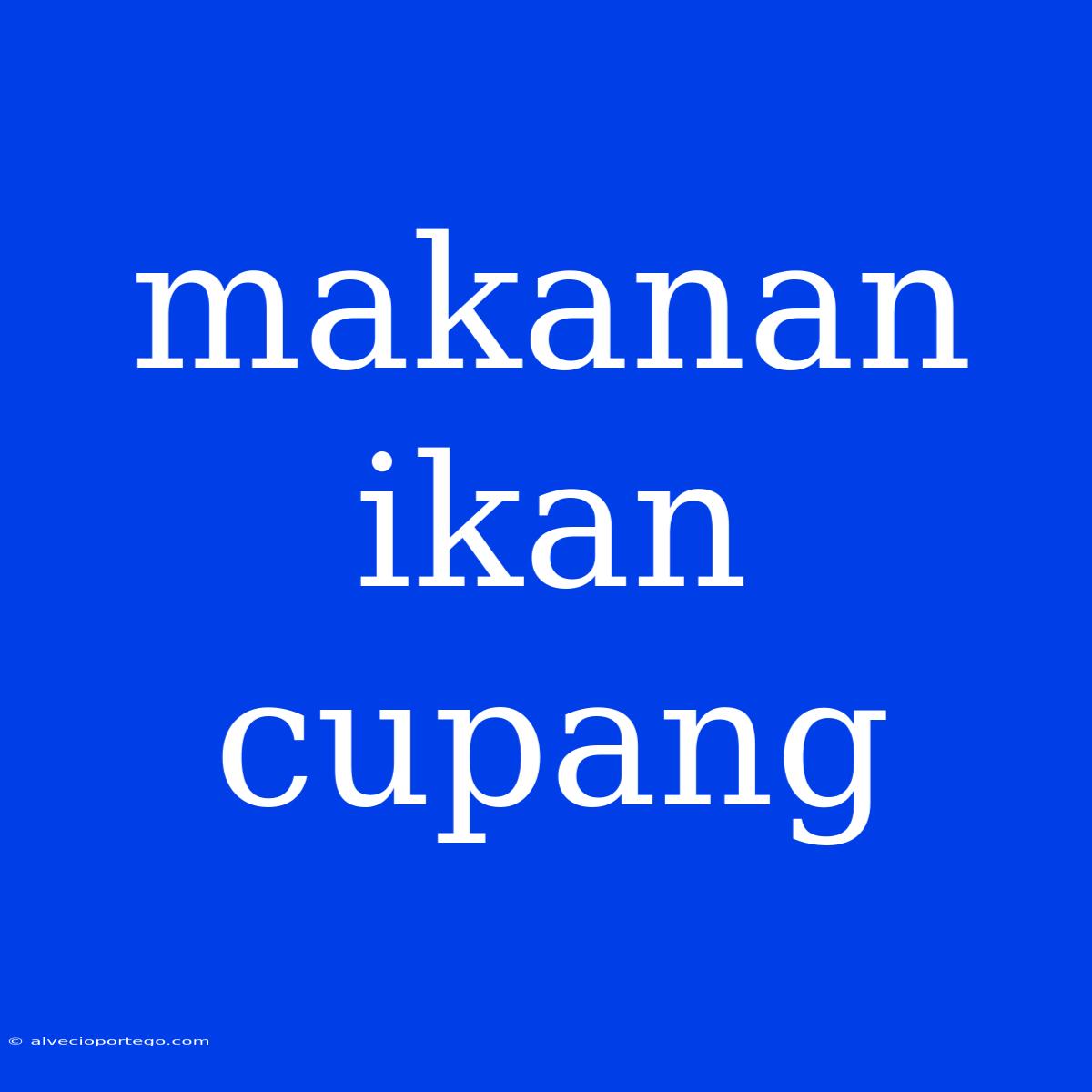 Makanan Ikan Cupang