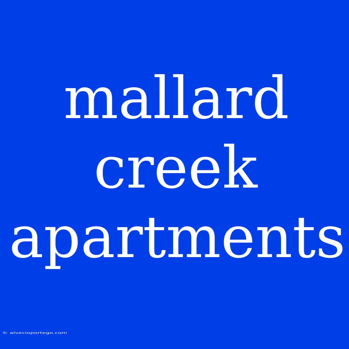 Mallard Creek Apartments