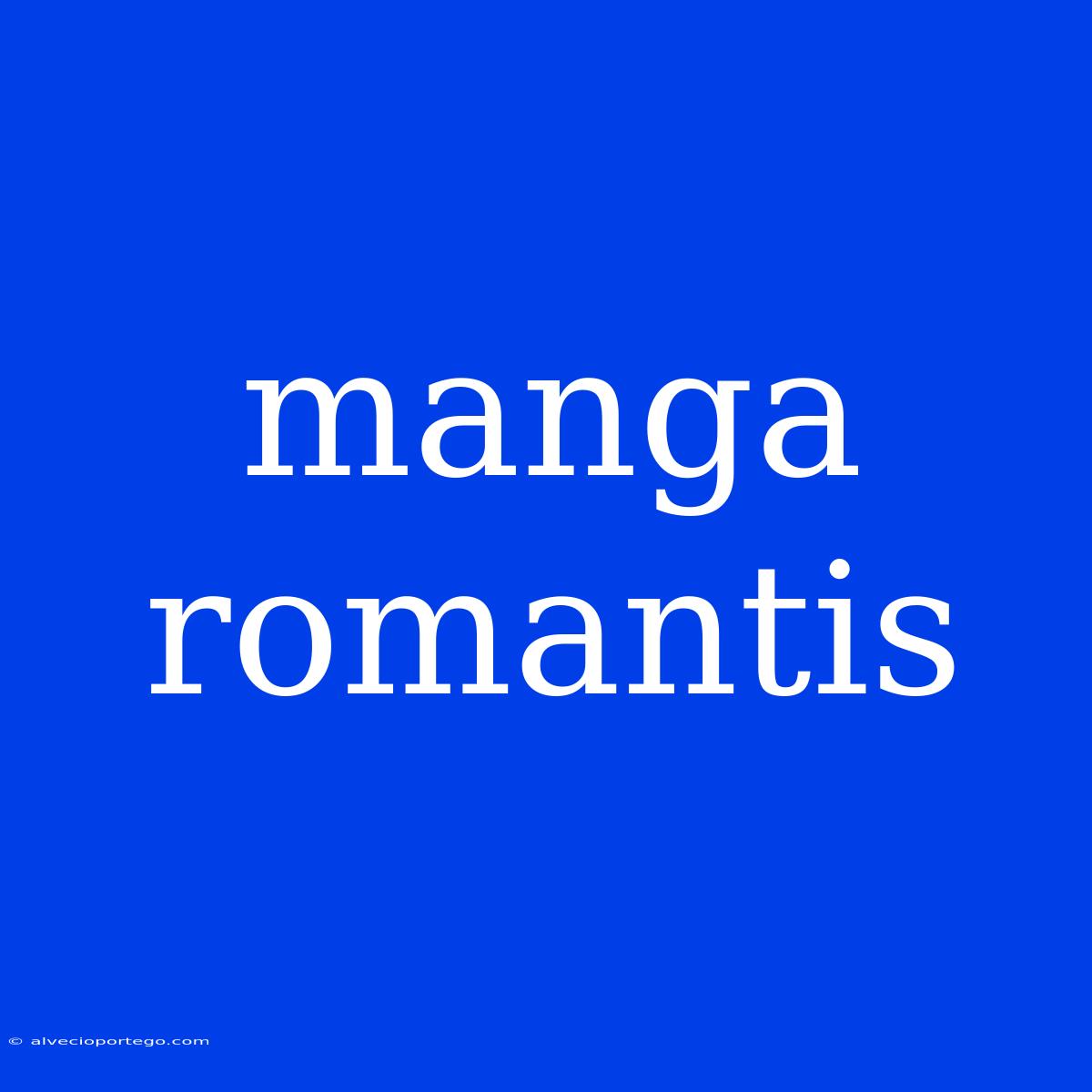 Manga Romantis