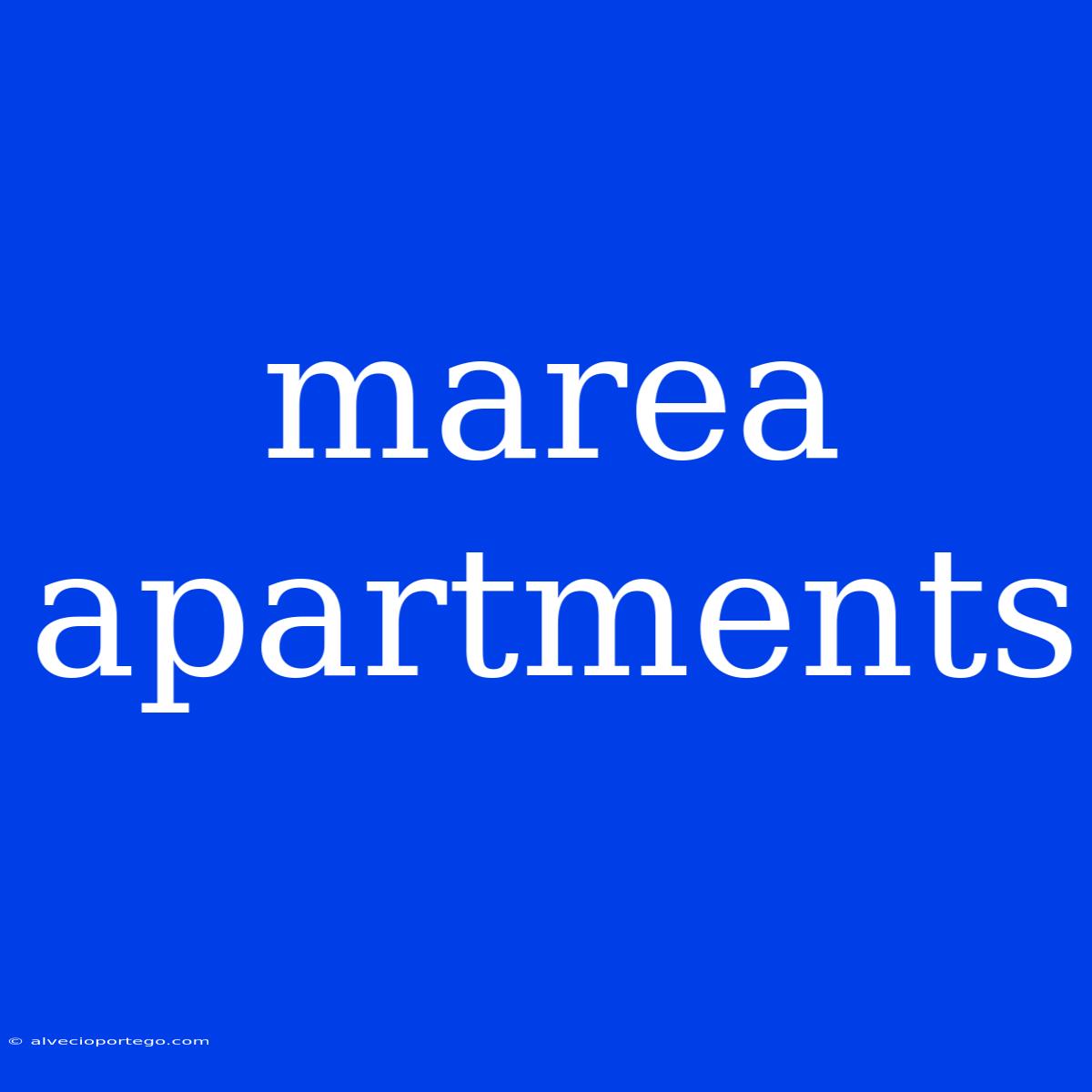 Marea Apartments