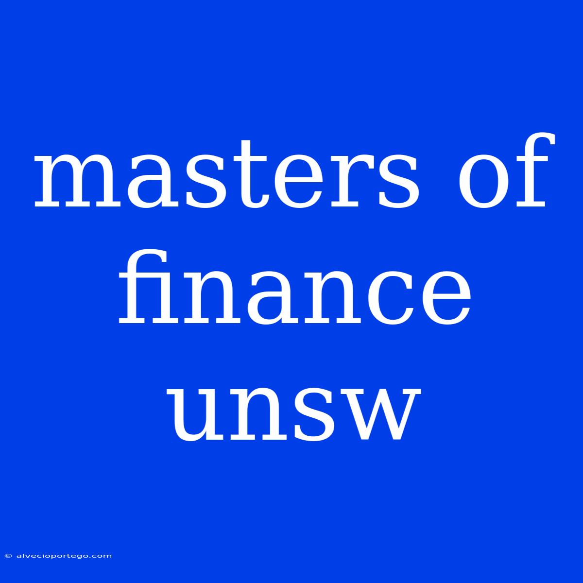 Masters Of Finance Unsw