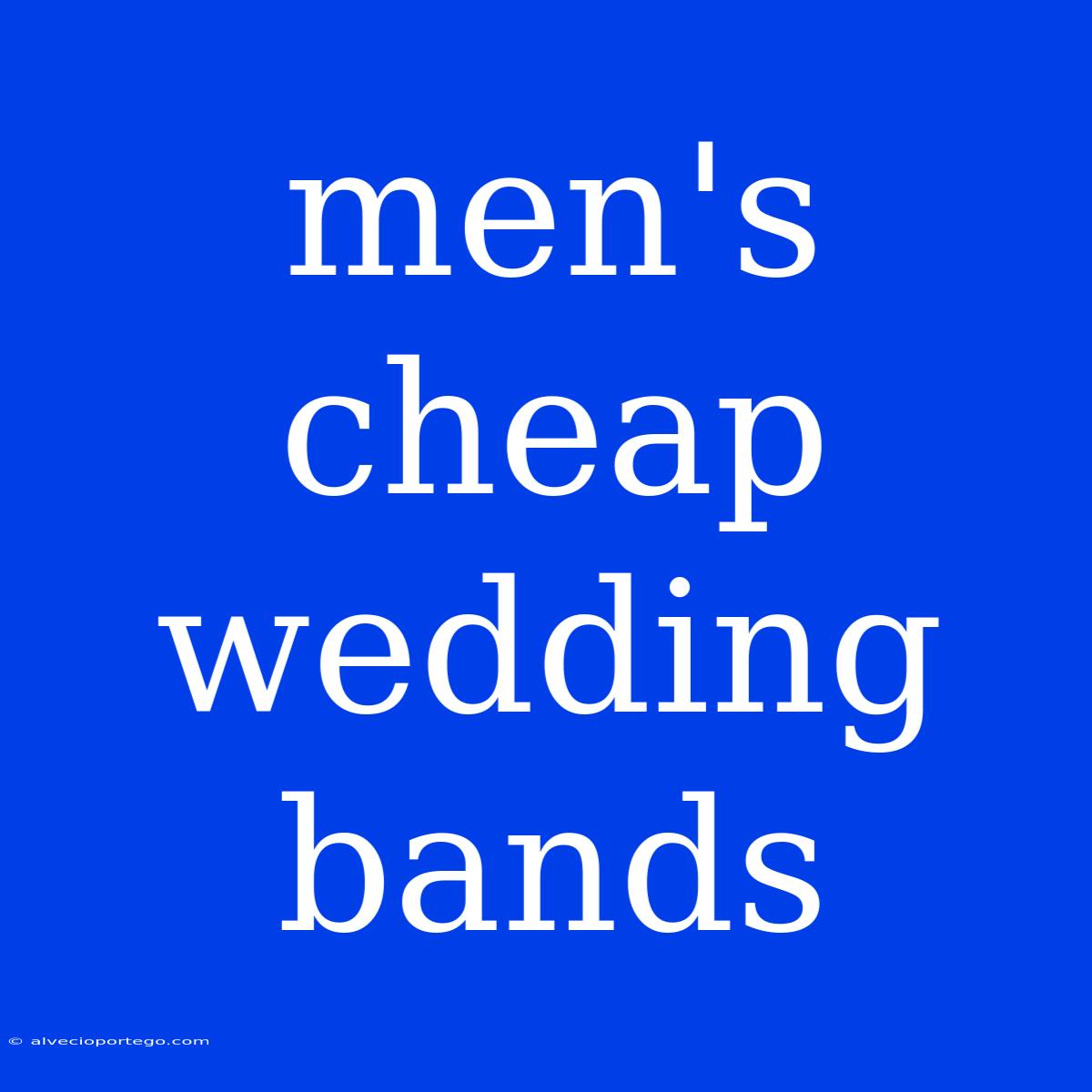 Men's Cheap Wedding Bands