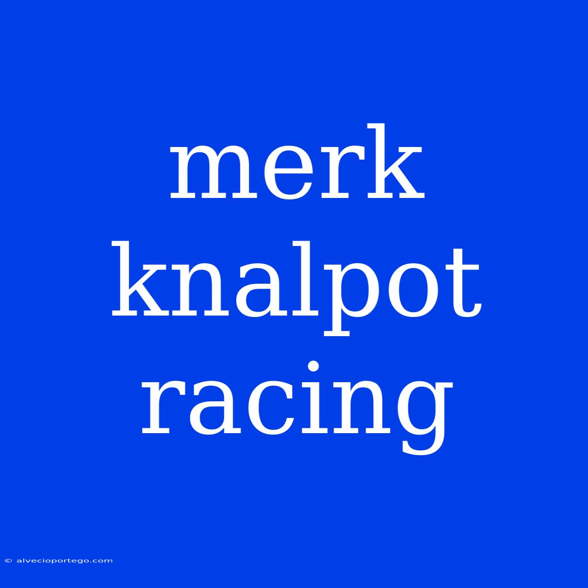 Merk Knalpot Racing