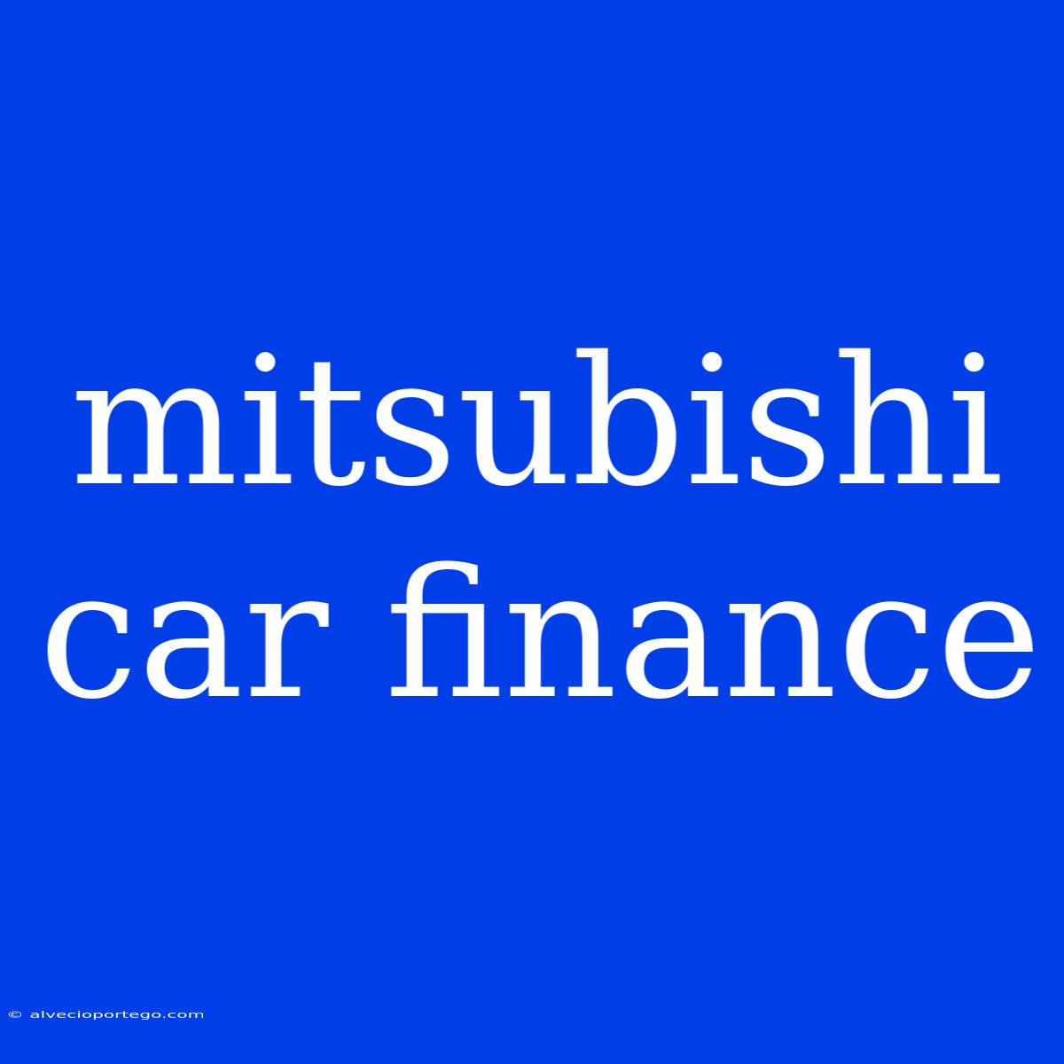 Mitsubishi Car Finance