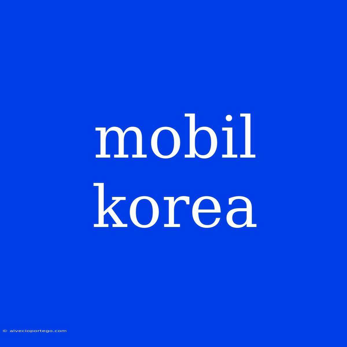 Mobil Korea