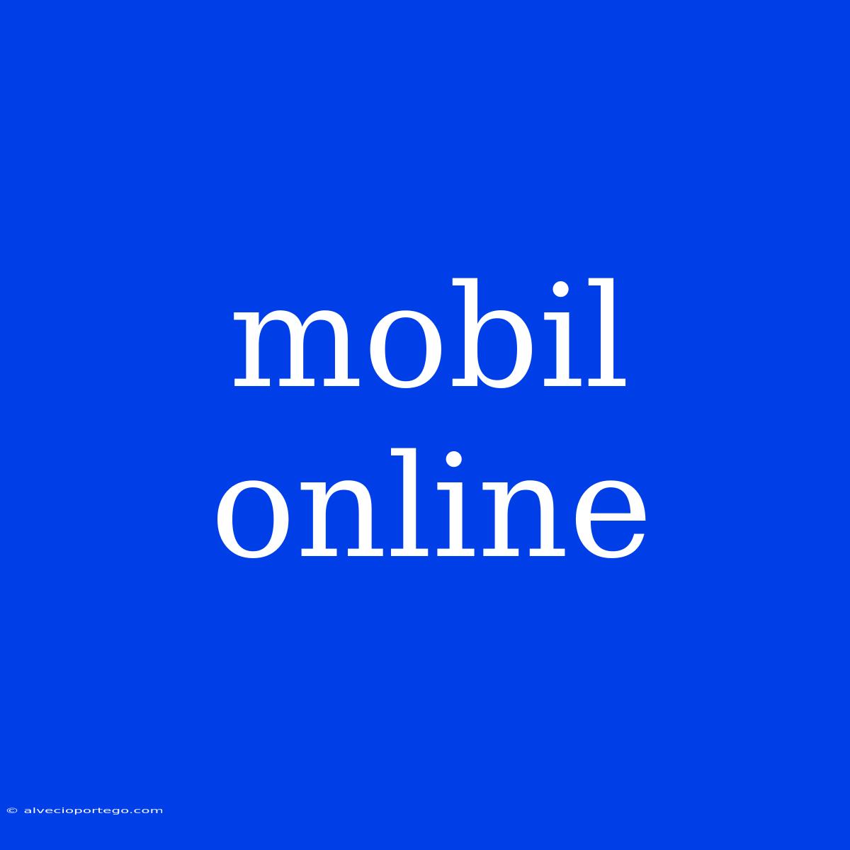 Mobil Online