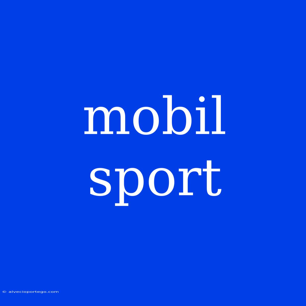 Mobil Sport