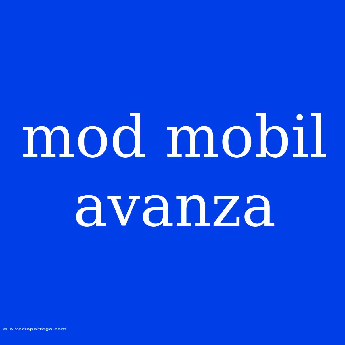 Mod Mobil Avanza