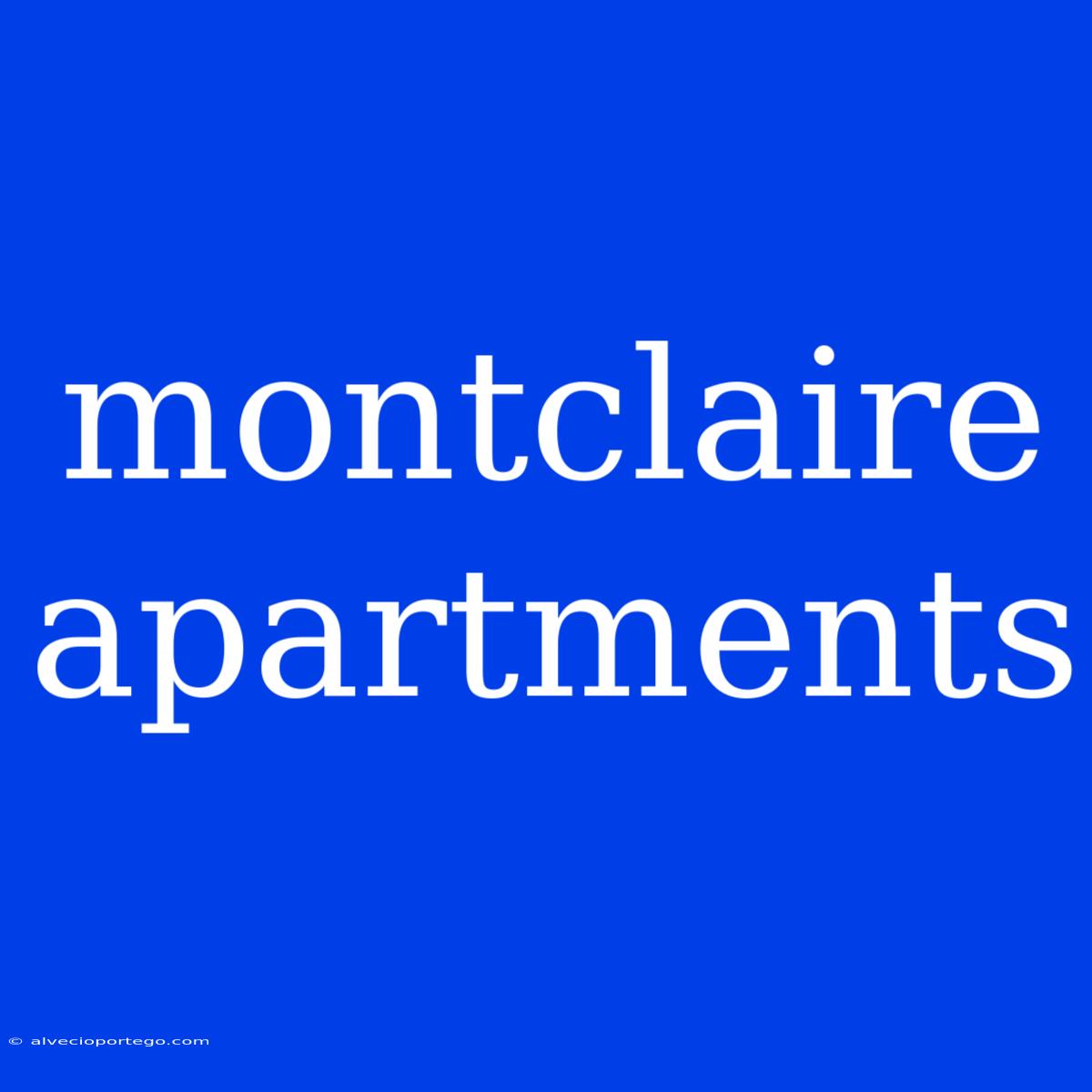 Montclaire Apartments