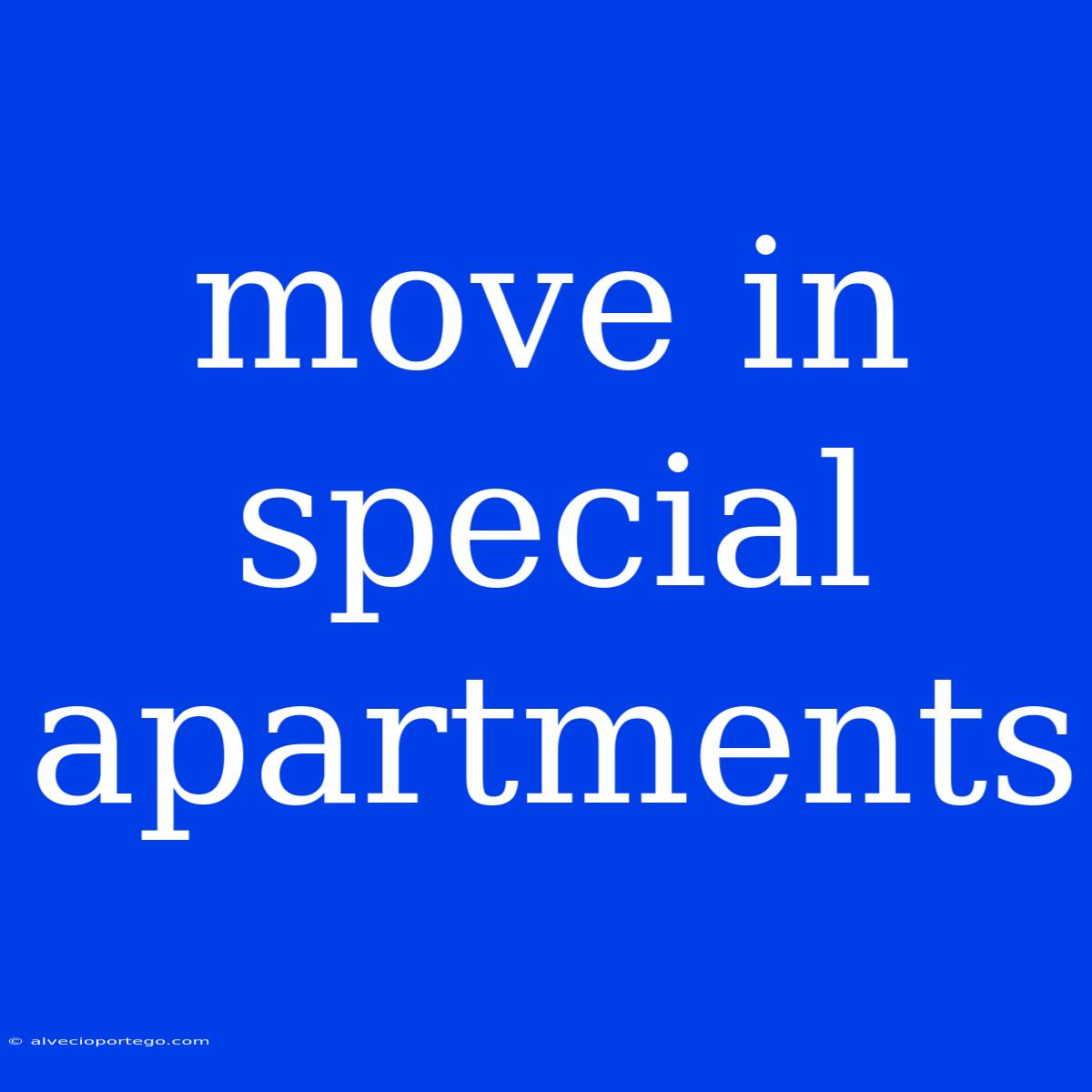 Move In Special Apartments