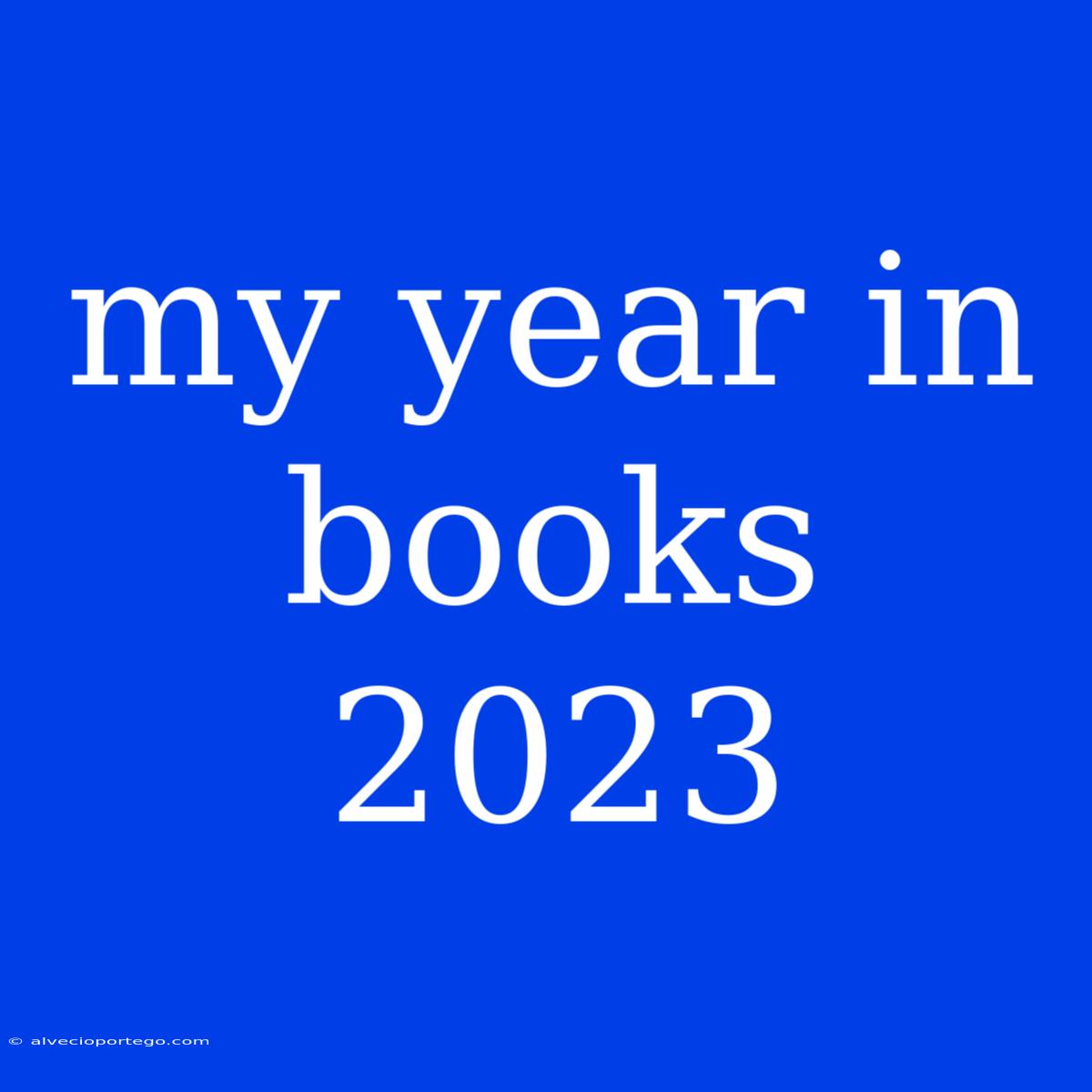 My Year In Books 2023