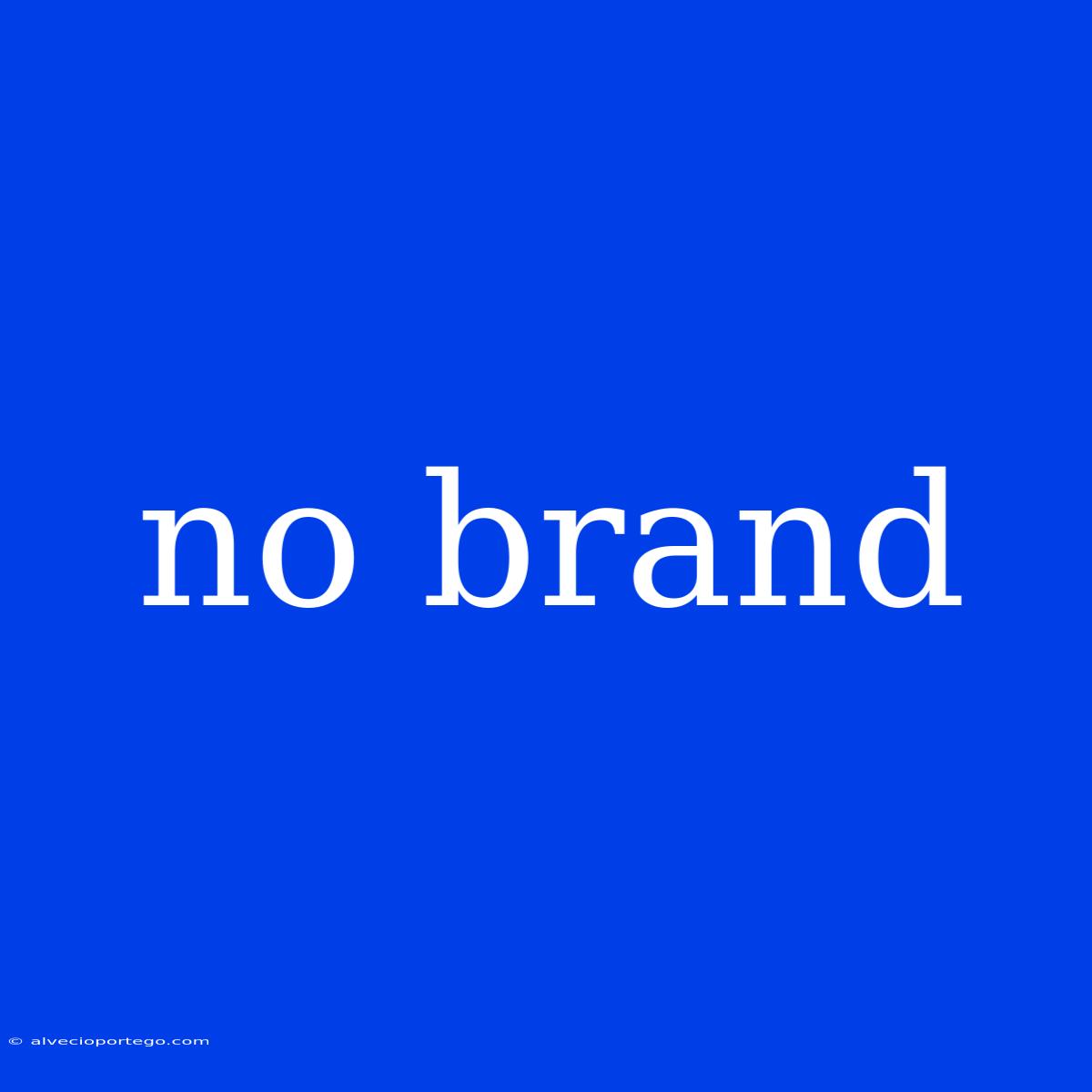 No Brand