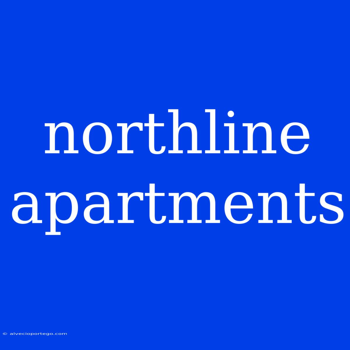 Northline Apartments