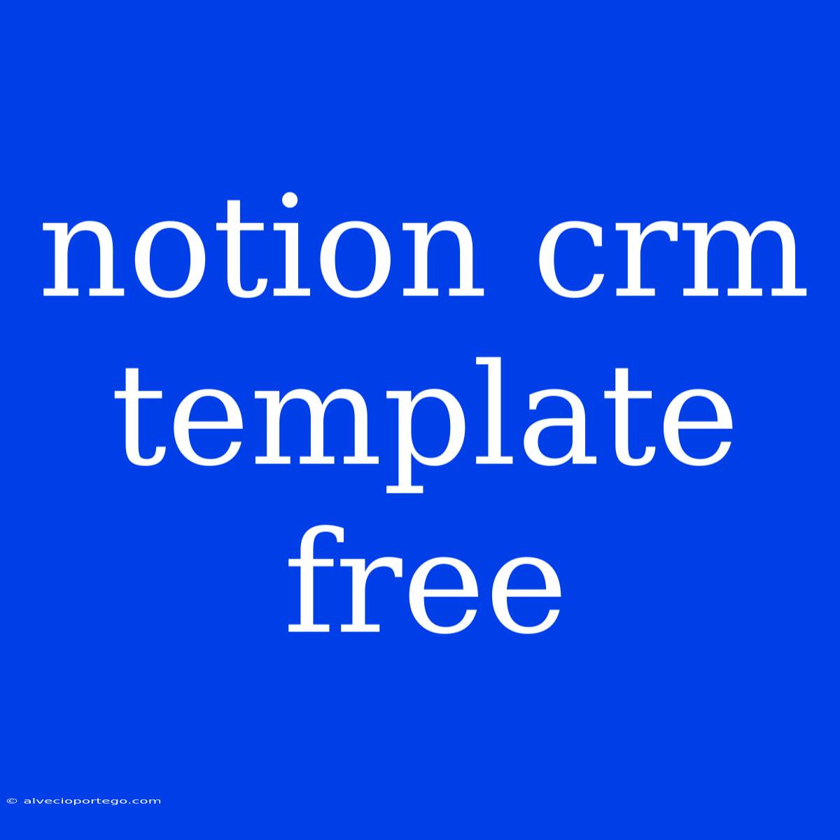 Notion Crm Template Free