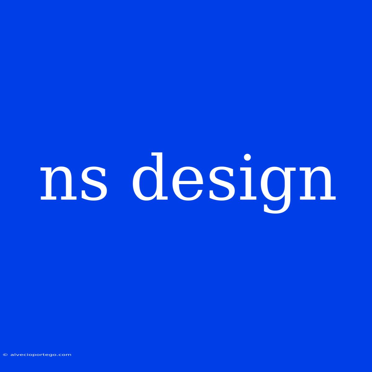 Ns Design