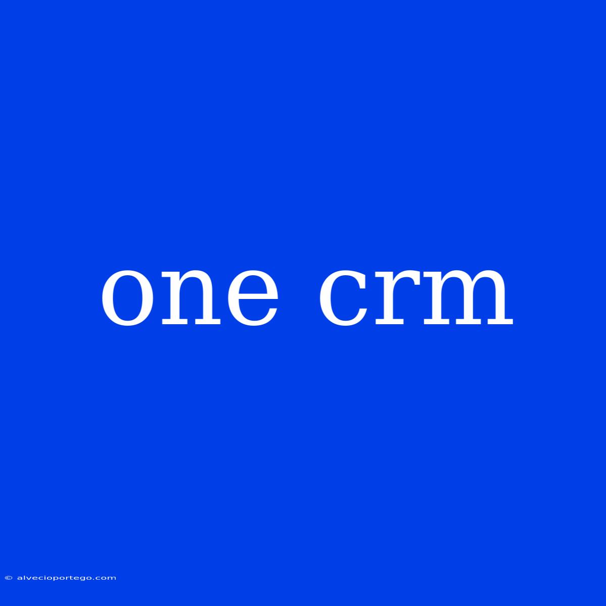 One Crm