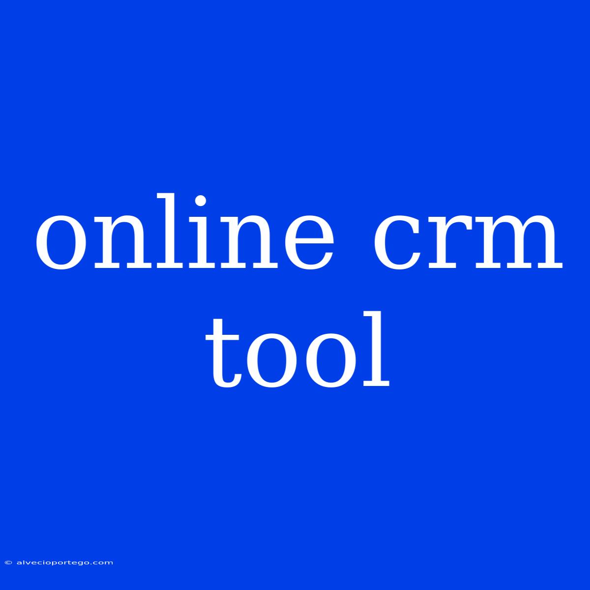 Online Crm Tool