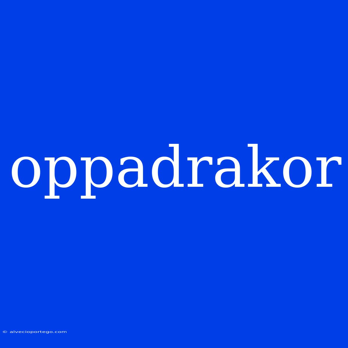 Oppadrakor