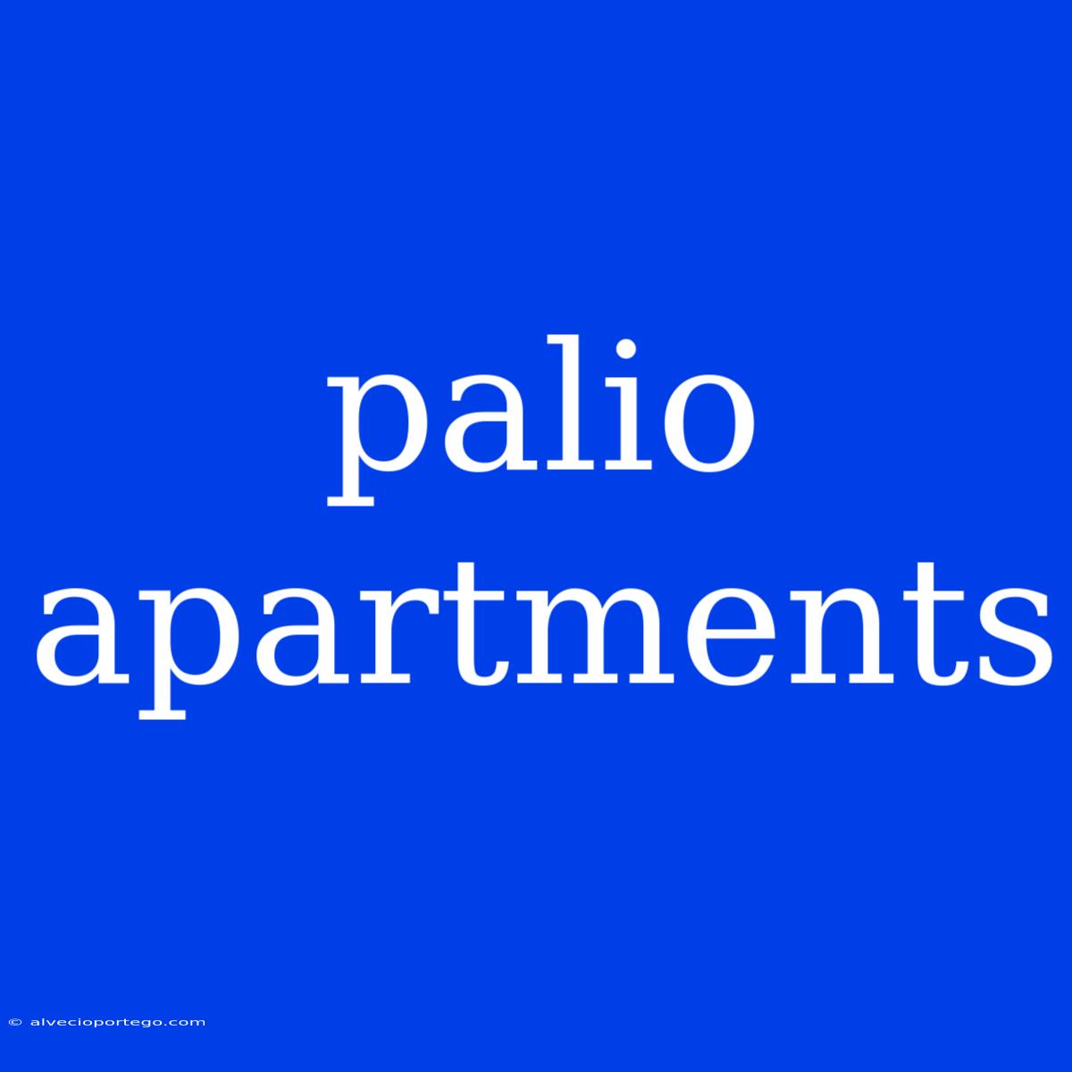 Palio Apartments