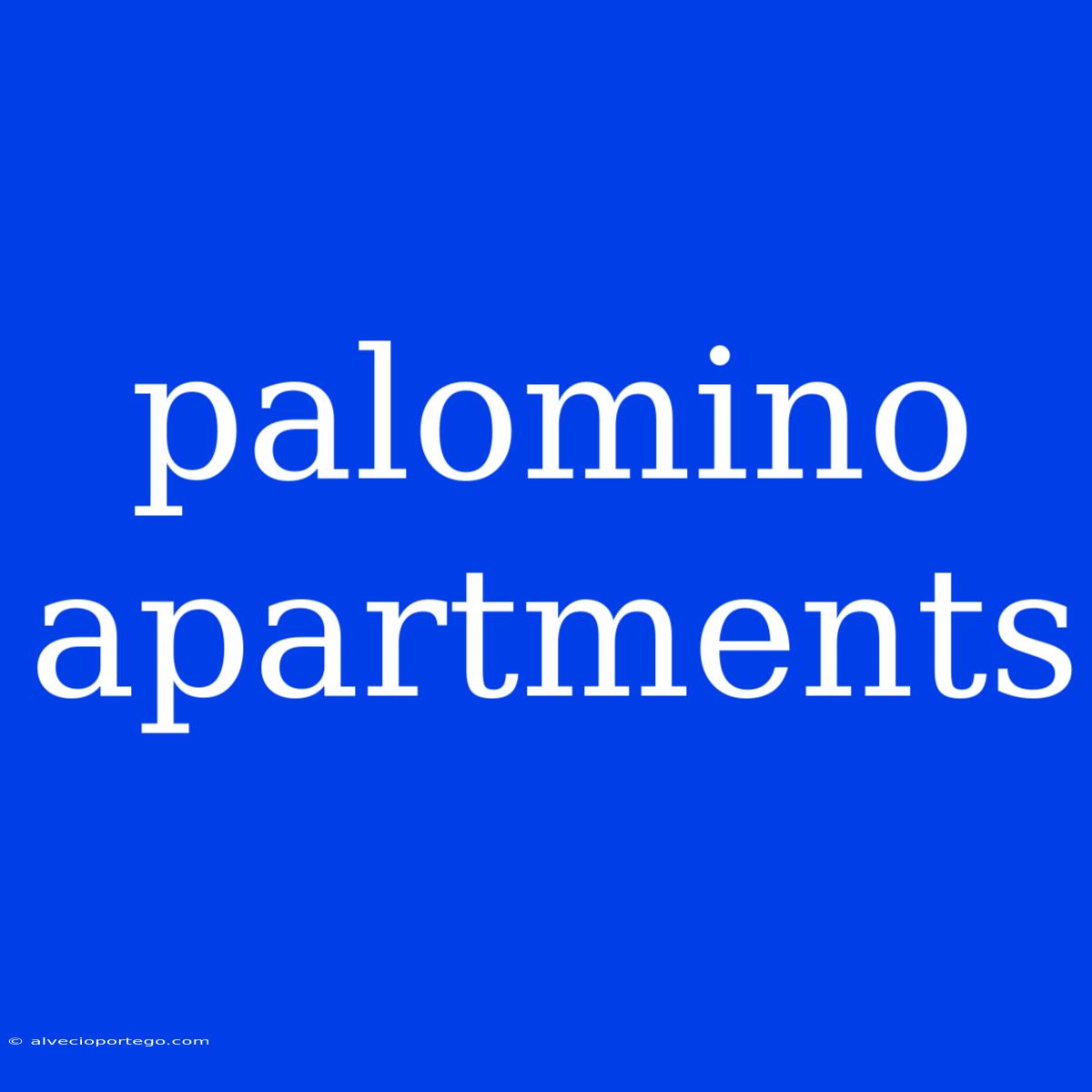 Palomino Apartments