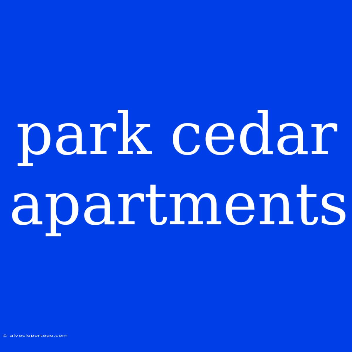 Park Cedar Apartments