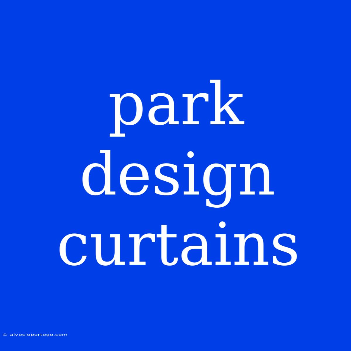 Park Design Curtains