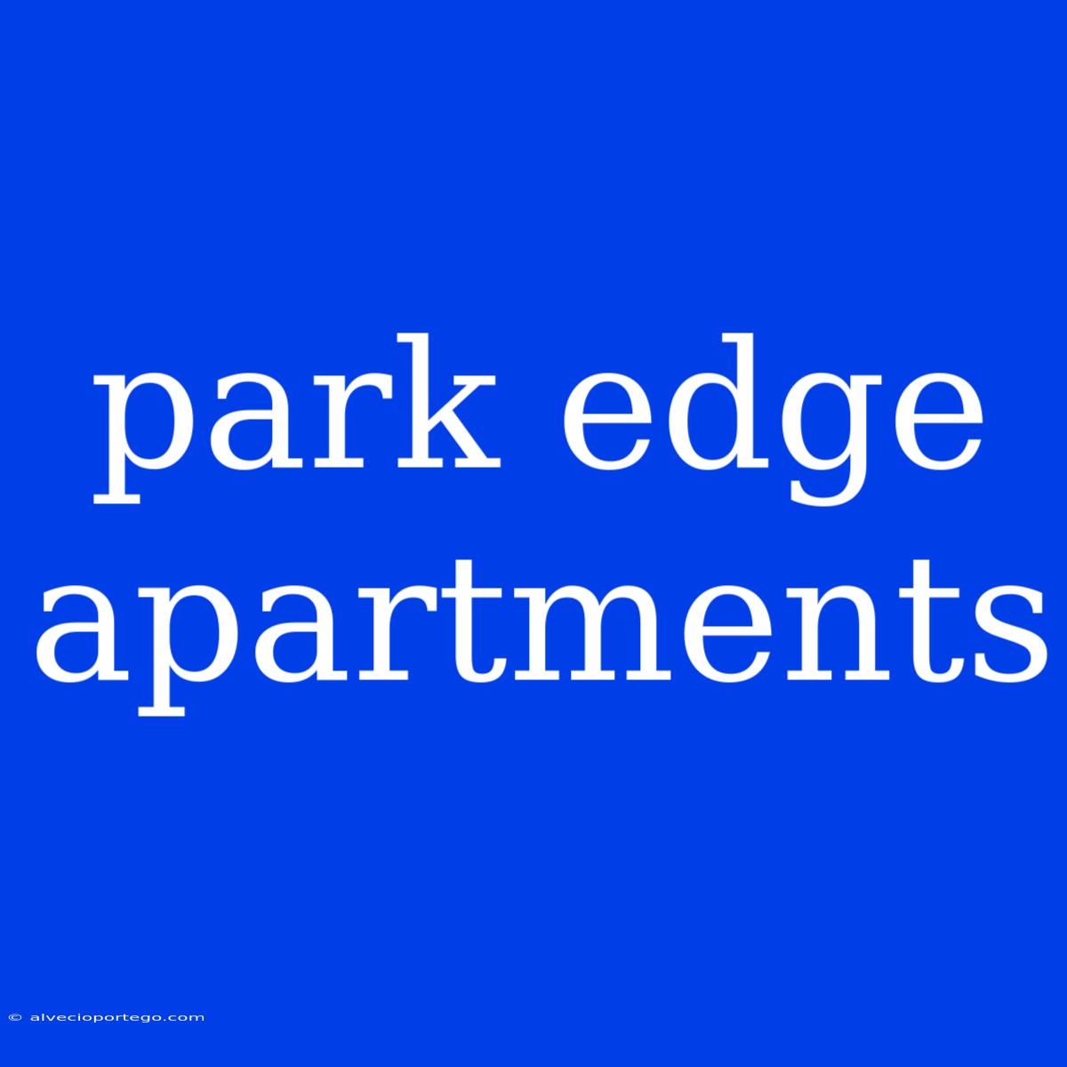 Park Edge Apartments